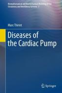 Diseases of the Cardiac Pump di Marc Thiriet edito da Springer-Verlag GmbH
