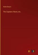 The Captains' Room, etc. di Walter Besant edito da Outlook Verlag