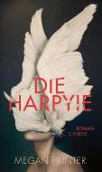 Die Harpyie di Megan Hunter edito da Beck C. H.