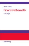 Finanzmathematik di Otto Hass, Norman Fickel edito da de Gruyter Oldenbourg