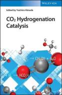 Co2 Hydrogenation Catalysis di Y Himeda edito da Wiley-vch Verlag Gmbh