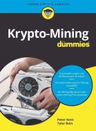 Krypto-Mining für Dummies di Matt Millen, Peter Kent edito da Wiley VCH Verlag GmbH