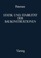 Statik und Stabilität der Baukonstruktionen di Christian Petersen edito da Vieweg+Teubner Verlag