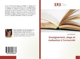 Enseignement, stage et évaluation à l'université di Najoua Mezghani edito da Editions universitaires europeennes EUE
