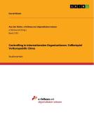 Controlling in internationalen Organisationen. Fallbeispiel Volksrepublik China di David Nitsch edito da GRIN Publishing