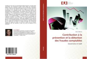 Contribution à la prévention et la détection des fraudes comptables di Emna Abbassi edito da Editions universitaires europeennes EUE