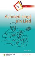 Achmed singt ein Lied di Willemijn Steutel edito da Spaß am Lesen Verlag