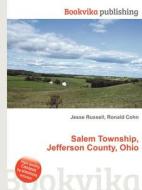 Salem Township, Jefferson County, Ohio edito da Book On Demand Ltd.