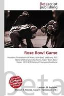 Rose Bowl Game edito da Betascript Publishers