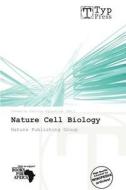 Nature Cell Biology edito da Crypt Publishing