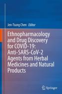 Ethnopharmacology and Drug Discovery for Covid-19: Anti-Sars-Cov-2 Agents from Herbal Medicines and Natural Products edito da SPRINGER NATURE