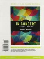 In Concert: An Integrated Approach to Reading and Writing, Books a la Carte Edition di Kathleen T. McWhorter edito da Pearson Education