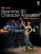 Real-time 3D Character Animation with Visual C++ di Nik Lever edito da Taylor & Francis Ltd
