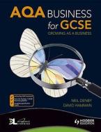 Aqa Business For Gcse di Neil Denby, David Hamman edito da Hodder Education
