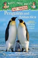 Penguins and Antarctica: A Nonfiction Companion to Magic Tree House #40: Eve of the Emperor Penguin di Mary Pope Osborne, Natalie Pope-Boyce edito da Random House Books for Young Readers