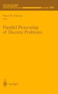 Parallel Processing of Discrete Problems edito da Springer