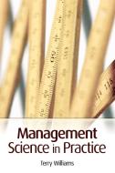 Management Science in Practice di Williams edito da John Wiley & Sons