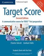 Target Score for TOEIC. Student's Book with Test Pack di Charles Talcott, Graham Tullis edito da Klett Sprachen GmbH