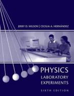 Physics Lab Experiments Sixth Edition, Custom Publication di Leslie Wilson edito da Cengage Learning, Inc