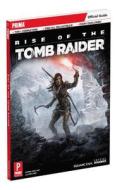 Rise Of The Tomb Raider Standard Edition Guide di Prima Games edito da Dk Publishing