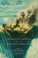 Revolutions across Borders edito da McGill-Queen's University Press