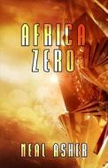 Africa Zero di Neal L. Asher edito da Wildside Press