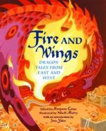 Fire And Wings edito da Cricket Books