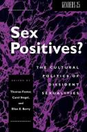 Sex Positives? di Percy Hintzen edito da New York University Press