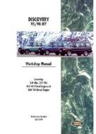 Land Rover Discovery Workshop Manual: 1995-1998 di British Leyland Motors, Rover Group Ltd edito da Bentley Publishers