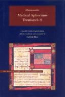 Medical Aphorisms di Moses Maimonides edito da Brigham Young University Press