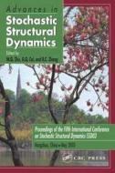 Advances In Stochastic Structural Dynamics di W. Q. Zhu, G. Q. Cai edito da Taylor & Francis Inc