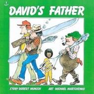 David's Father di Robert N. Munsch edito da Annick Press