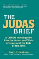 The Judas Brief di Gary Greenberg edito da Pereset Press