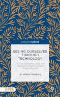 Seeing Ourselves Through Technology di Jill Walker Rettberg edito da Palgrave Macmillan