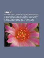Dubai di Quelle Wikipedia edito da Books LLC, Reference Series