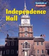 Independence Hall di Ted Schaefer edito da Heinemann Educational Books