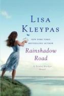 Rainshadow Road di Lisa Kleypas edito da Thorndike Press