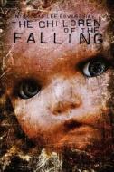 The Children Of The Falling di #Edward Ray,  Nickolas ,  Lee edito da Publishamerica