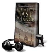 The West's Last Chance: Will We Win the Clash of Civilizations? [With Earbuds] di Tony Blankley edito da Findaway World