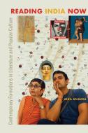 Reading India Now di Ulka Anjaria edito da Temple University Press,U.S.
