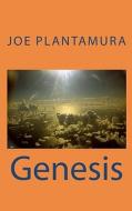 Genesis di Joe Plantamura edito da Createspace