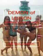 Demon of Luison: A Camille Laurent Novel di Paul Dawson edito da Createspace