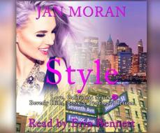 Style di Jan Moran edito da Dreamscape Media