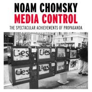 Media Control di Noam Chomsky edito da Seven Stories Press,u.s.