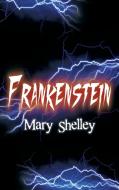 Frankenstein di Mary Shelley edito da Simon & Brown