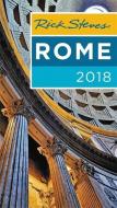Rick Steves Rome 2018 di Rick Steves, Gene Openshaw edito da Avalon Travel Publishing