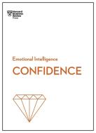 Confidence di Harvard Business Review edito da Ingram Publisher Services