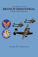 The Army Air Corps di Colonel W. G. Bonvouloir edito da Christian Faith Publishing, Inc