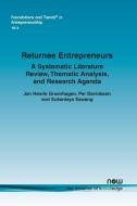 Returnee Entrepreneurs di Jan Henrik Gruenhagen, Per Davidsson, Sukanlaya Sawang edito da Now Publishers Inc