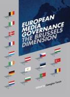 European Media Governance: The Brussels Dimension edito da INTELLECT LTD
